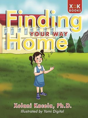 cover image of Finding Your Way Home